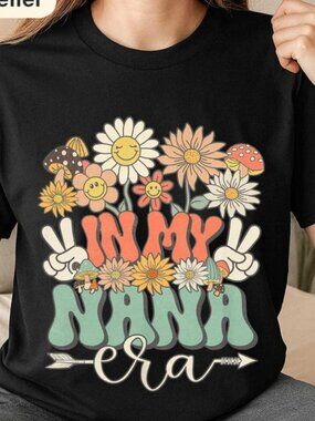 In My Nana Era Shirt, Floral Hippie Nana Tee, Groovy Retro Grandma Gift